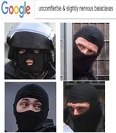 awkward google nervous uncomfortable uncomfortable_and_slightly_nervous_balaclavas uncomfterble балаклава всрато запрос мужик опечатка смехуёчки язык:английский // 640x733 // 107KB