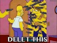 delete_this the_simpsons всрато гомер кокос_повсюду_блядь много_пистолетов пистолет смехуёчки тобi_пiзда угрожа язык:английский // 500x376 // 70KB